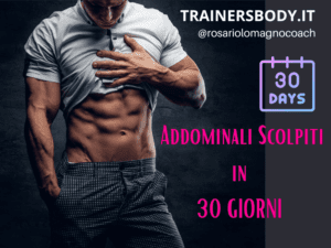 addominali scolpiti in 30 giorni