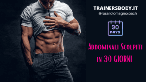 addominali scolpiti in 30 giorni
