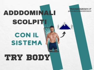 quanto tempo per avere addominali scolpiti