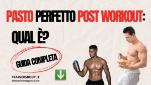 post workout cosa mangiare